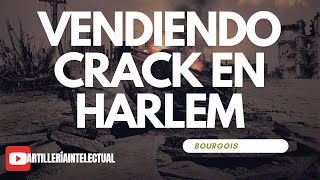 Resumen quotVendiendo crack en Harlemquot Philippe Bourgois [upl. by Eciened]