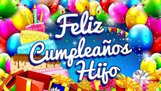 Feliz Cumpleaños Hijo – Mensajes para un Cumpleaños  Etiquetatenet [upl. by Yeliak]