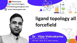 ligand topology all forcefield [upl. by Eicirtap]