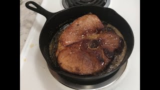 Ham Steak in a Cast Iron Skillet [upl. by Doner]