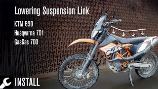 Install Suspension Lowering Linkage for KTM 690 Husky 701  GasGas 700  AltRider [upl. by Doner]