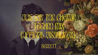 BENNETT  Vois sur ton chemin Techno Mix Official Visualizer [upl. by Stephens646]