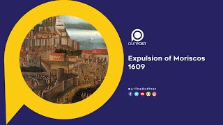 The Expulsion of the Moriscos from Spain [upl. by Aymer]