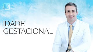 Idade gestacional em semanas entenda como calcular [upl. by Jillie]