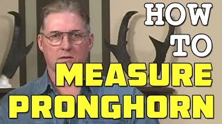 How to Measure a Pronghorn [upl. by Fernandes874]