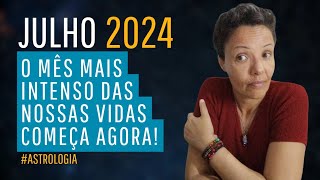 Julho de 2024  Fique muito atentoa a estas datas IMPORTANTES astrologia julho2024 [upl. by Juna]