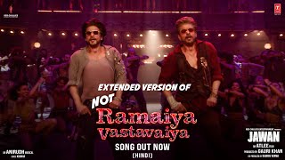 Jawan Not Ramaiya Vastavaiya Extended Version Hindi Shah Rukh Khan Atlee Anirudh Nayanthara [upl. by Doug]