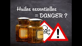 Les huiles essentielles sontelles dangereuses [upl. by Bink305]