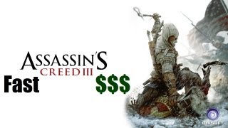 Assassins Creed 3 How To Make Money Fast [upl. by Stutsman]