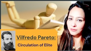 Vilfredo ParetoCirculation of Elite theoryVilfredo Pareto by Swats Passion [upl. by Chadabe]