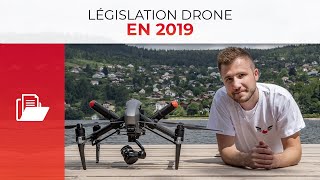 Législation Drone  SAVOIR CE QUIL VOUS ATTEND en 2019  Préparezvous [upl. by Enirual]