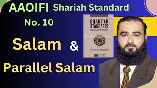 P3 Salam amp Parallel Salam AAOIFI Shariah Standard No 10  aaoifi absiddique111 [upl. by Wanids]