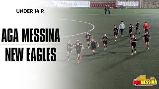 UNDER14 P  AGA Messina vs New Eagles [upl. by Shank]