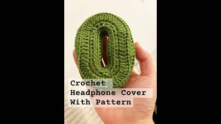 Crochet an Oval Headphone Cover With Pattern and Explain shorts crochetprojects diy [upl. by Wane]