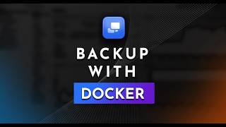 Is Your Docker Data Safe Duplicati  Backup amp Restore  Part  1 Deploy on Docker 19 [upl. by Yelha]