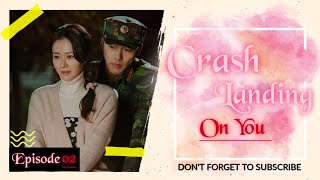 Crash Landing On You Season 1  Episode 2 Drama  Hindi Dubbed MorningSTARExplained [upl. by Nimocks334]