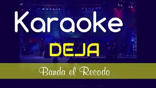 Deja Banda el Recodo karaoke [upl. by Knowling]