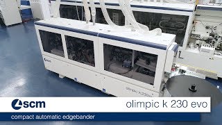 scm olimpic 230 evo  compact automatic edgebander [upl. by Sillek861]