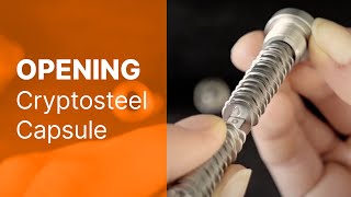 How to Open the Cryptosteel Capsule [upl. by Sturrock]