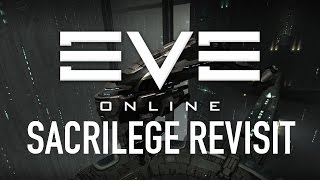 EVE Fitting Theory  Revisiting the Sacrilege for PVP [upl. by Harad615]