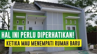 PERHATIKAN sebelum menempati rumah baru  Rumah Minimalis Sederhana Type 2860 [upl. by Ainesy]