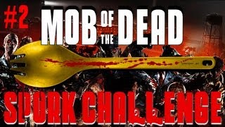 Mob of the Dead Spork Challenge Part 2  Black Ops 2 Zombies [upl. by Anihc]