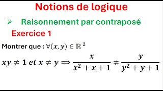 Notions de logique  Raisonnement par contraposée  1BAC  SE amp SM [upl. by Ylicic]