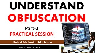 Understand Obfuscation with Examples  obfuscation programming  Data Security [upl. by Blase]