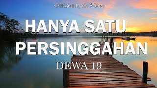 PANGERAN CINTA – DEWA 19 LIRIK VIDEO [upl. by Gerrilee726]