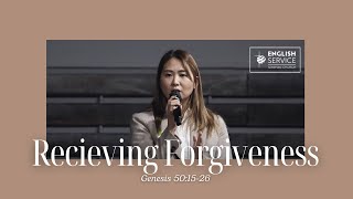 Receiving Forgiveness  Pastor Amy Shin [upl. by Baalbeer]