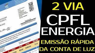 2 VIA CONTA CPFL  SEGUNDA VIA DA CONTA CPFL ENERGIA RÁPIDA [upl. by Berry]