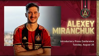 WATCH  ALEXEY MIRANCHUK Press Conference presentation with Atlanta United [upl. by O'Grady306]