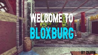 Roblox Welcome to Bloxburg [upl. by Nela]