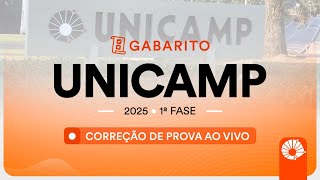 Gabarito UNICAMP 2025 1ª FASE – Correção de prova AO VIVO [upl. by Eliak]