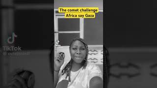 The comet lyrics challenge africa music vybzkartel fypシ゚viral fyp comet [upl. by Reedy]