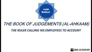 Bukhari 9341 The ruler calling his employees to account [upl. by Eixirt]