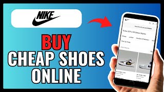 How To Buy NIKE Shoes Cheap Online 2024 [upl. by Claudio]