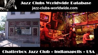 Chatterbox Jazz Club Indianapolis Indiana USA [upl. by Tecil]