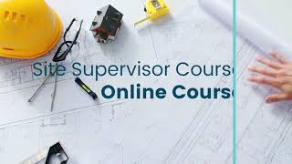 Site Supervisor online Course [upl. by Ettenyar]