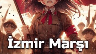 Nightcore  İzmir Marşı [upl. by Geraint]