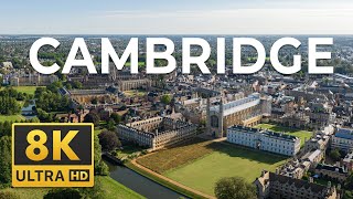 Cambridge City amp University in 8K Ultra High Definition  A drone tour of the most iconic landmarks [upl. by Circosta]