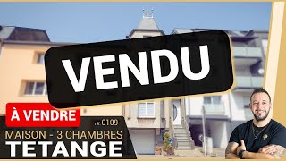 VENDU ✅  Maison 3 chambres à Tétange 💛🌞🦅 [upl. by Eceryt]