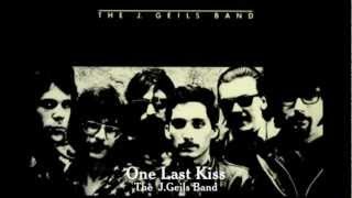 One Last Kiss  The JGeils Band [upl. by Eladal]