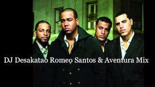 Romeo Santos amp Aventura Mix 1 2013 DJ Desakatao [upl. by Nnaerb]