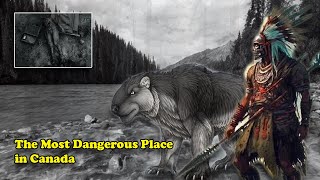 True Creepy Story of the Nahanni Valley  Most Dangerous Place in Canada  Horror Story in English [upl. by Maria]