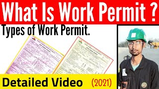 What is Work Permit System ॥ Types of Permit To Work ॥ Who Will Issue amp Receive Work Permit [upl. by Myo892]