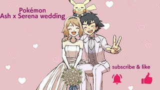 Ash x Serena wedding  pokemon [upl. by Ennyl158]