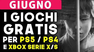 GIOCHI GRATIS su PS5  PS4 e XBOX ★ GIUGNO 2023  Games With Gold amp PS Plus Essential [upl. by Conley]