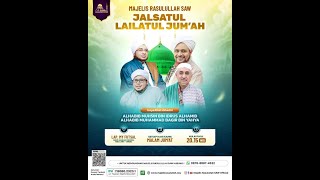 🔴 LIVE ON JALSAH LAILATUL JUMUAH MAJELIS RASULULLAH SAW [upl. by Yasnyl]