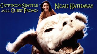 Noah Hathaway Crypticon Seattle 2022 Guest Promo [upl. by Nuzzi420]